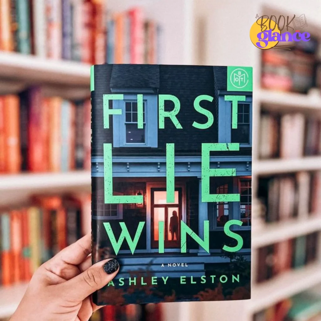 First Lie Wins by Ashley Elston book